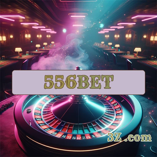 Apostas em Alta: Atrações da Seção de Apostas da 556bet